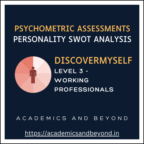Psychometric Assessments - DiscoverMySelf - Personality - Level 3 - working professionals