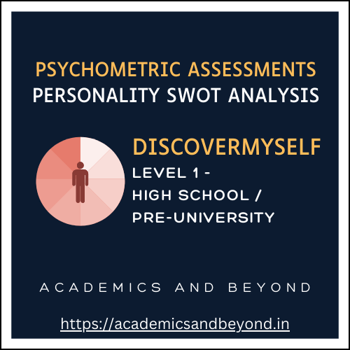 Psychometric Assessments - DiscoverMySelf - Personality - Level1 - High School-pre-university